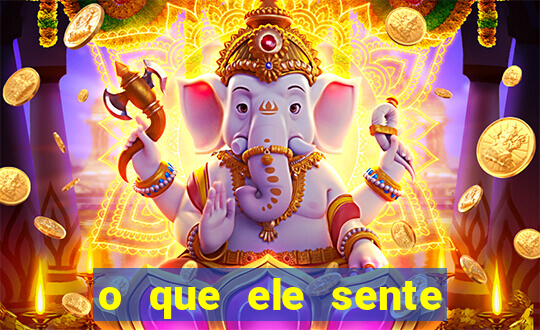 o que ele sente por mim as de paus